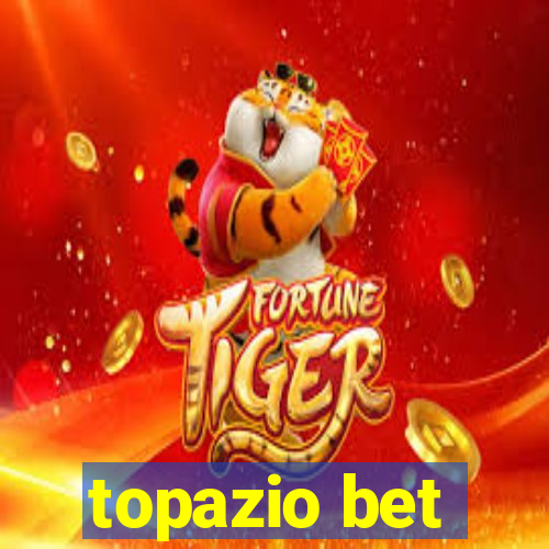 topazio bet